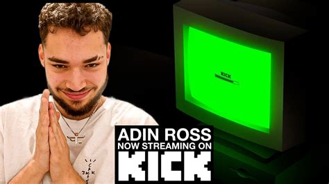 adin ross stream kick|adin ross kick live.